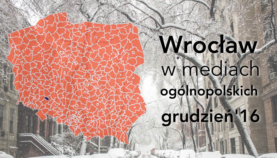 Media ogólnopolskie o Wrocławiu