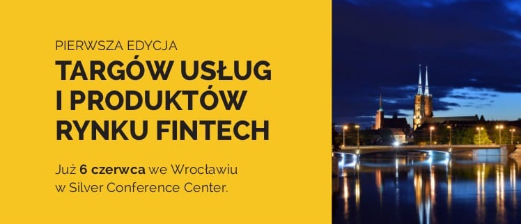 Technologia i finanse, czyli Targi FinTech już wkrótce we Wrocławiu