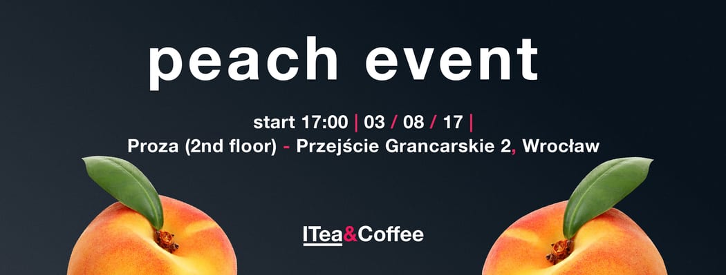 Peach Event: why you can`t miss it?