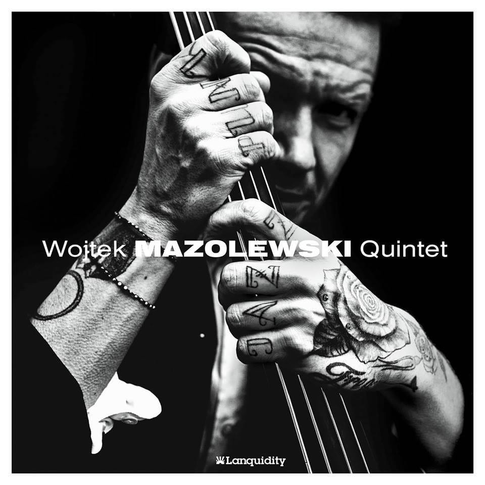 London calling! Wojtek Mazolewski Quintet w VERTIGO