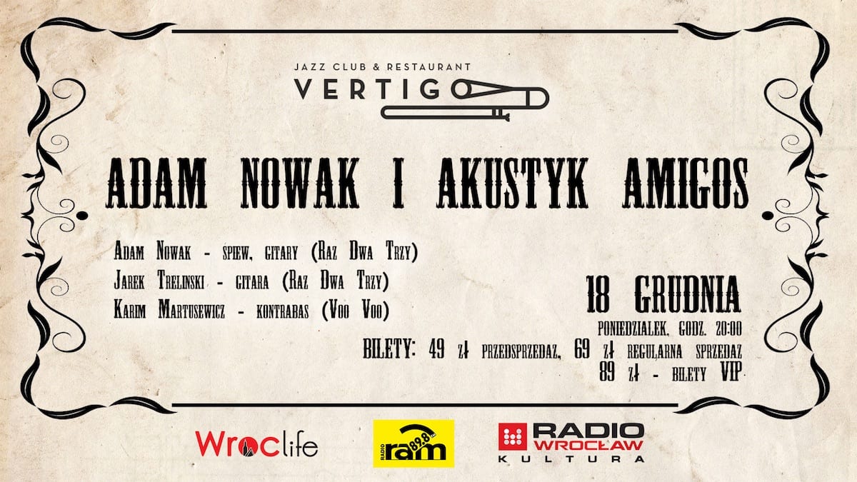 Adam Nowak i Akustyk Amigos w Vertigo