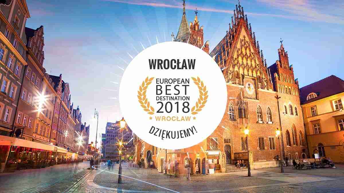 Wrocław najlepszym kierunkiem na mapie Europy!