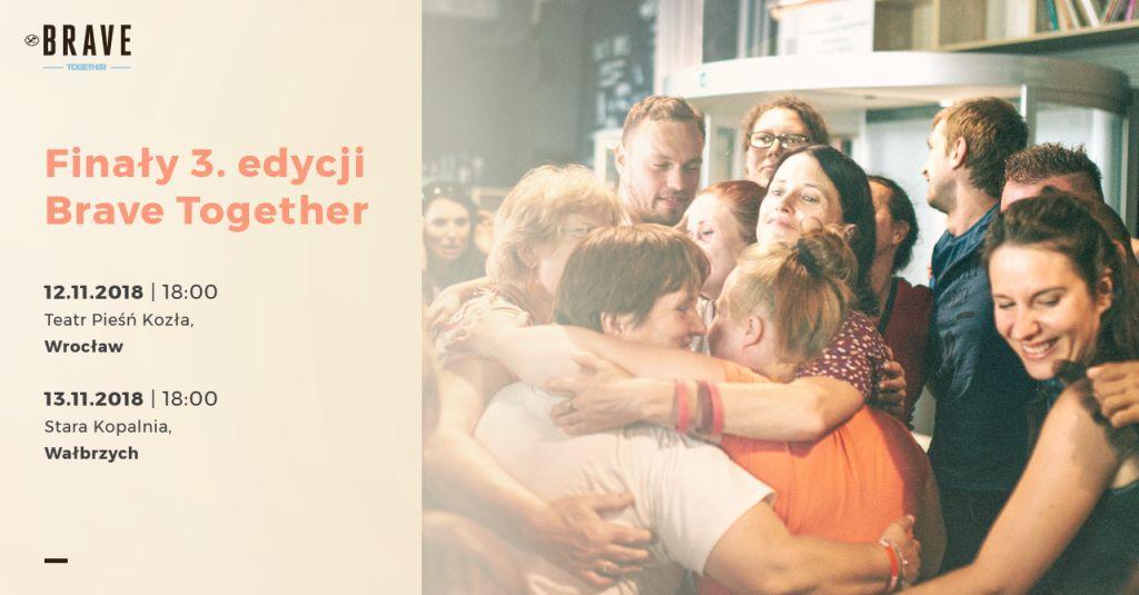 Już w listopadzie finały 3. edycji Brave Together