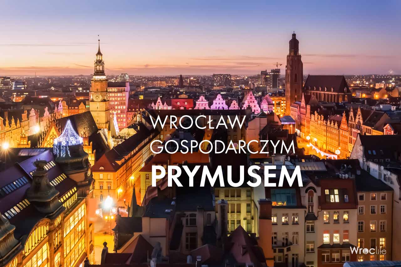 Wrocław gospodarczym prymusem