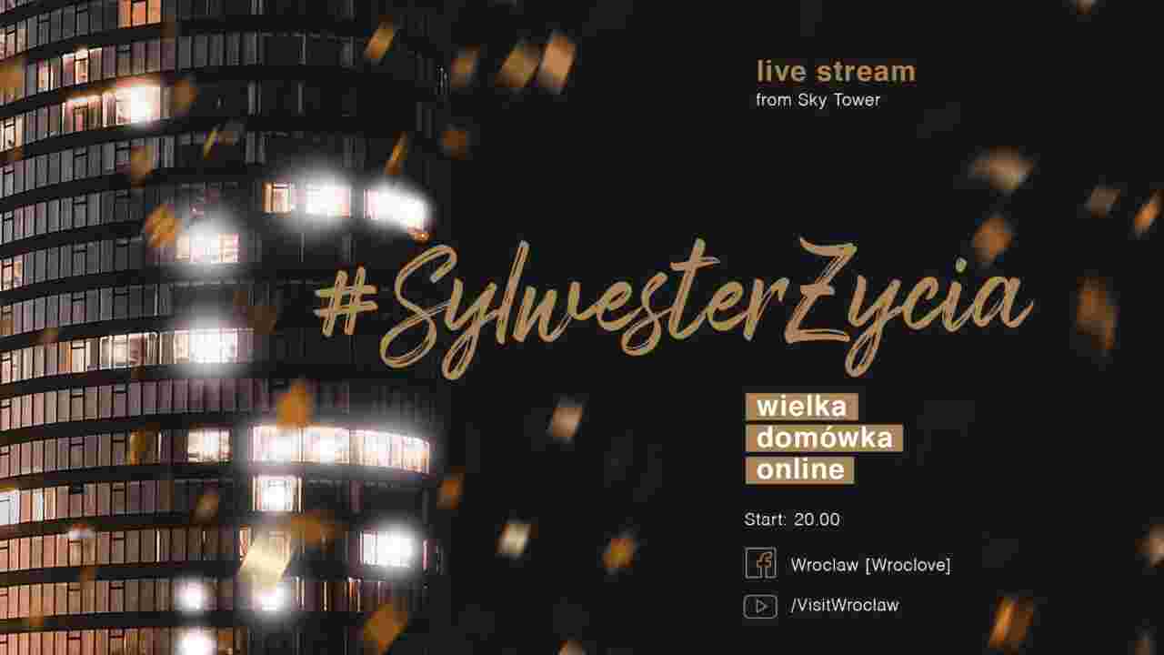 Sylwester Życia we Wrocławiu [TRANSMISJA NA ŻYWO]
