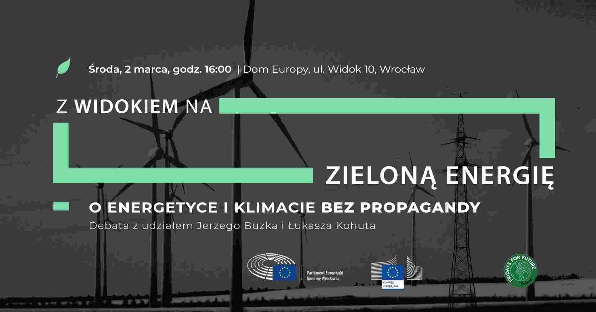 Z Widokiem na zieloną energię. Jerzy Buzek i Łukasz Kohut na debacie we Wrocławiu