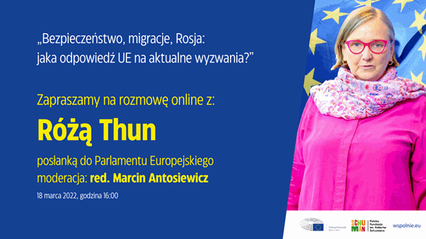 Bezpieczeństwo, migracje, Rosja. Spotkanie z Różą Thun